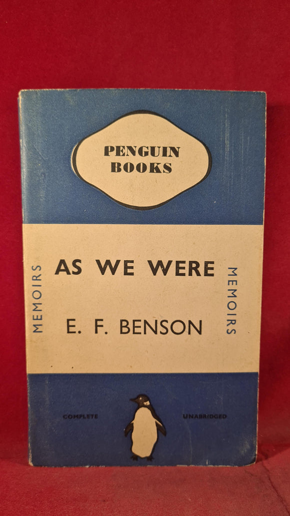 E F Benson - As We Were, Penguin Books, 1938, Paperbacks