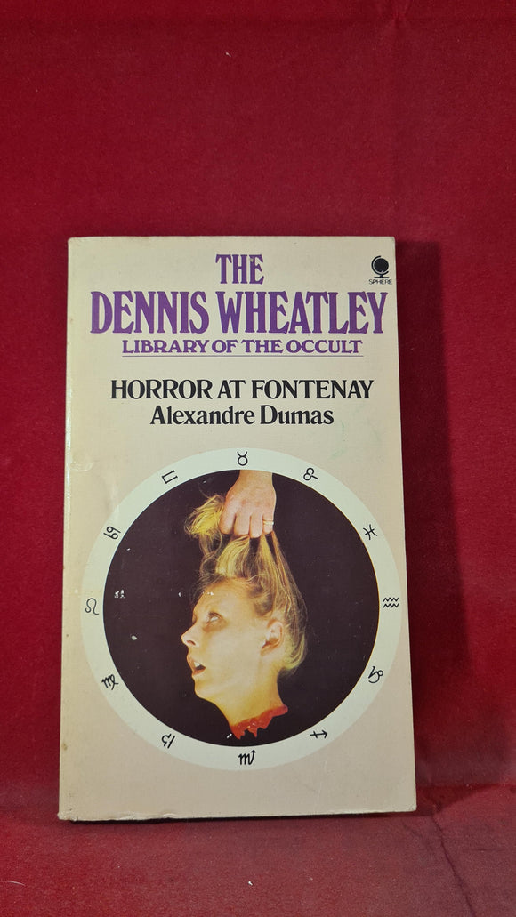 Alexandre Dumas - Horror At Fontenay, Sphere Books, 1975, Paperbacks