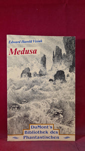 Edward Harold Visiak - Medusa, DuMont's, 1991, German Edition, Paperbacks