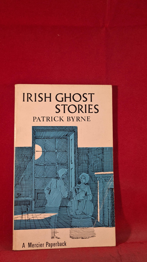 Patrick Byrne - Irish Ghost Stories, Mercier Paperbacks, 1969