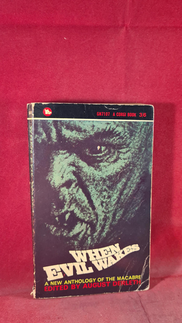 August Derleth - When Evil Wakes, Corgi Books, 1965, Paperbacks
