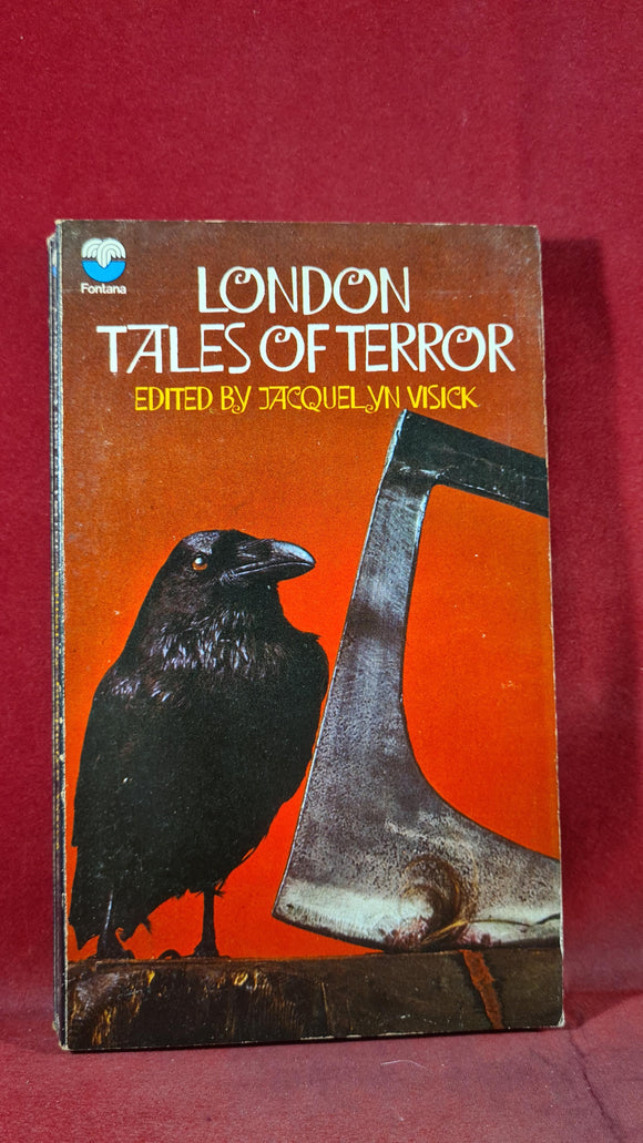 Jacquelyn Visick - London Tales of Terror, Fontana, 1972, First Edition, Paperbacks