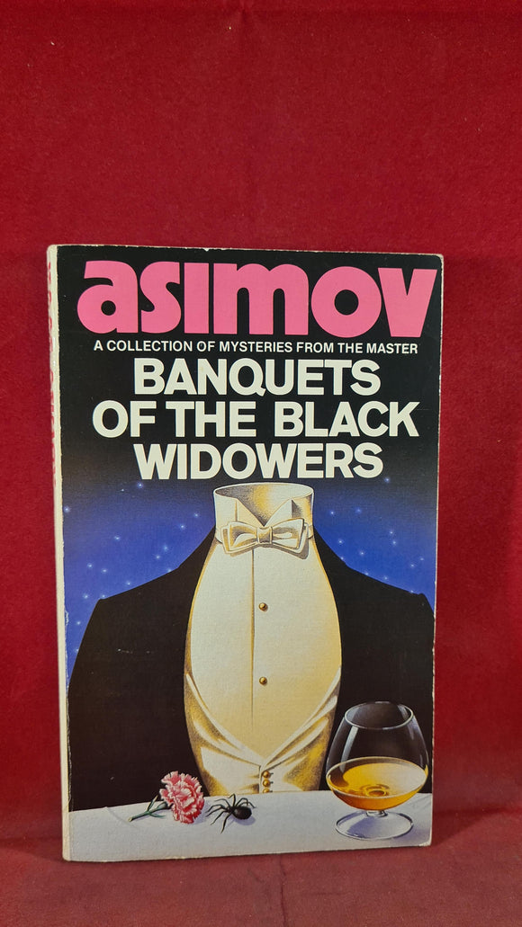 Isaac Asimov - Banquets of the Black Widowers, Grafton, 1986, Paperbacks