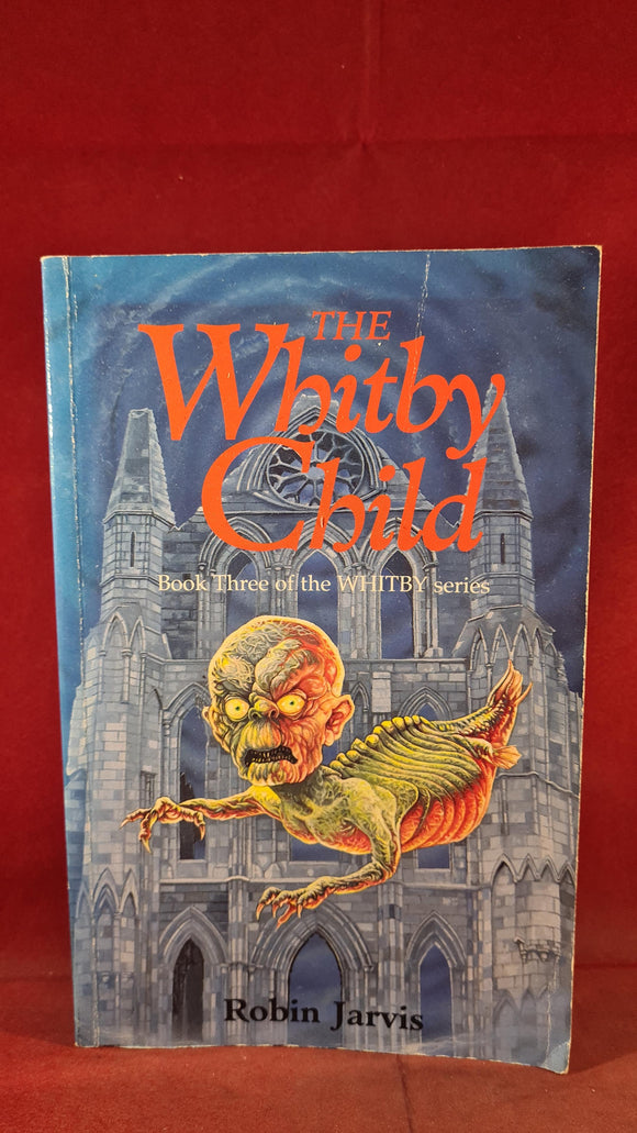 Robin Jarvis - The Whitby Child, Book 3, Simon & Schuster, 1994, Paperbacks
