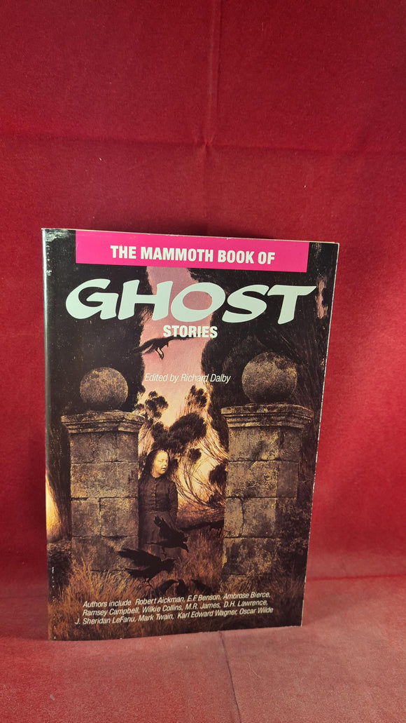 Richard Dalby - The Mammoth Book of Ghost Stories, Robinson, 1990, Paperbacks