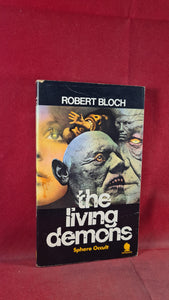 Robert Bloch - The Living Demons, Sphere Occult, 1970, Paperbacks