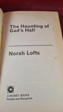 Norah Lofts - The Haunting of Gad's Hall, Coronet, 1981, Paperbacks