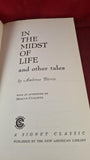Ambrose Bierce - In The Midst Of Life & other stories, Signet, 1961, Paperbacks