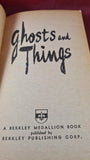 Henry James - Ghosts and Things, Berkley, 1972, Paperbacks