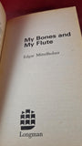 Edgar Mittelholzer - My Bones & My Flute, Longman, 1985, Paperbacks
