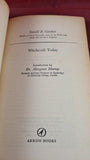 Gerald B Gardner - Witchcraft Today, Arrow Books, 1966, Paperbacks