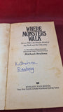 Michael Avallone - Where Monsters Walk, Scholastic, 1978, Paperbacks