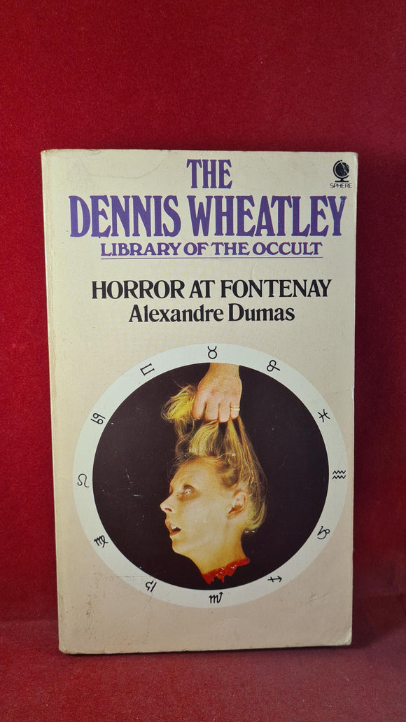Alexandre Dumas - Horror At Fontenay, Sphere Books, 1975, Paperbacks