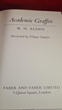 W H Auden - Academic Graffiti, Faber & Faber, 1971, First Edition
