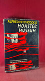 Alfred Hitchcock's Monster Museum, Random House, 1965, First Edition