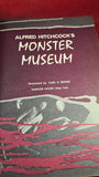 Alfred Hitchcock's Monster Museum, Random House, 1965, First Edition