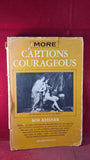 Bob Reisner - More Captions Courageous, Abelard-Schuman, 1959