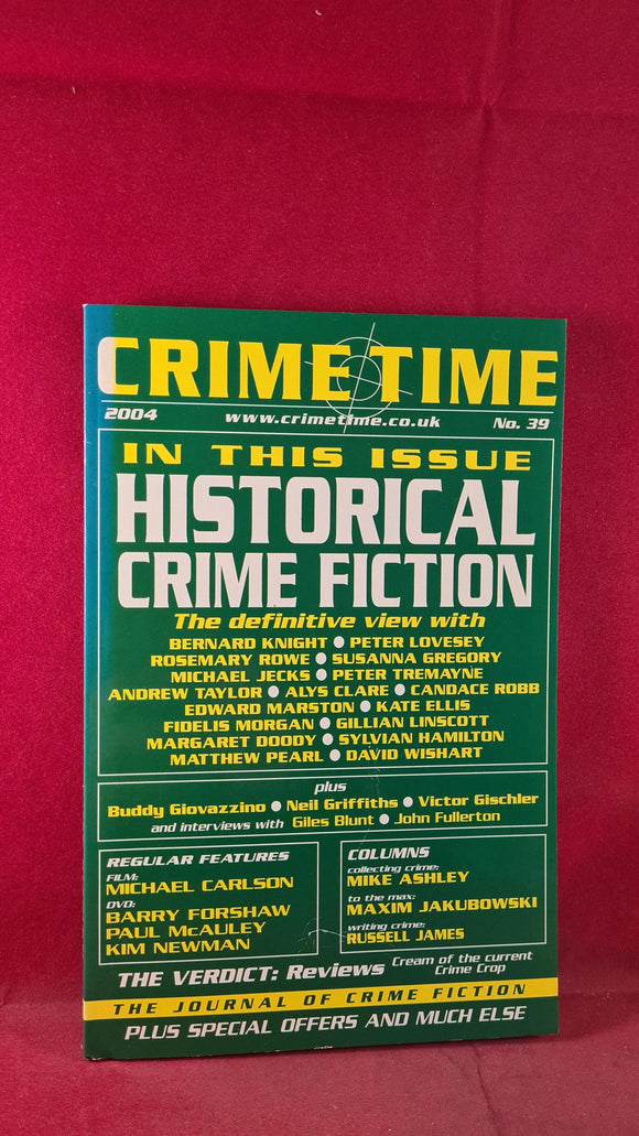Crime Time Number 39 2004, The Journal of Crime Fiction