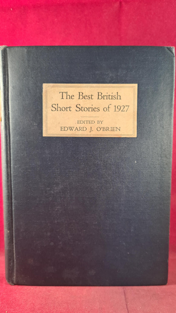 Edward J O'Brien - The Best British Short Stories of 1927, Dodd, Mead, 1927