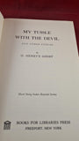 O Henry's Ghost - My Tussle With The Devil, Books for Libraries, 1971