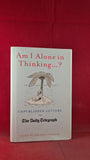 Iain Hollingshead - Am I Alone in Thinking..? Aurum, 2013