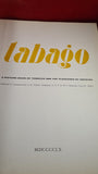 Tabago - A Picture-Book of Tobacco & original record, 50th Anniversary, 1960