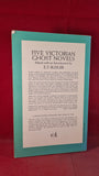 E F Bleiler - Five Victorian Ghost Novels, Dover, 1971, Paperbacks