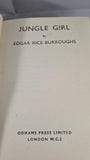 Edgar Rice Burroughs - Jungle Girl, Odhams Press, 1933, First English Edition