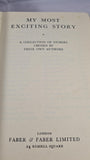 Francis Beeding - My Most Exciting Story, Faber & Faber, 1948