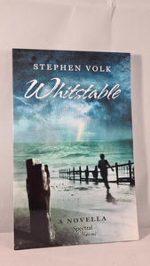 Stephen Volk - Whitstable, Spectral Visions, 2013, First Edition, Paperbacks