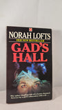 Norah Lofts - Gad's Hall, Coronet Books, 1980, Paperbacks