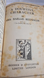 Mrs Baillie Reynolds - A Doubtful Character, Hodder Ninepenny Paperbacks, no date