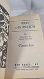 Tanith Lee - Red As Blood, DAW Books, 1983, First Edition, Paperbacks