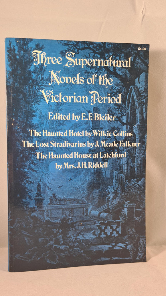 E F Bleiler - Three Supernatural Novels of the Victorian Period, Dover, 1975, Paperbacks