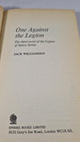 Jack Williamson - One Against the Legion, Sphere, 1977, Paperbacks