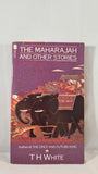 T H White - The Maharajah & other stories, Futura, 1983, Paperbacks