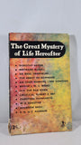 The Great Mystery of Life Hereafter, Hodder & Stoughton, 1957, Paperbacks