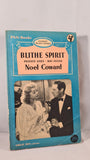 Noel Coward - Blithe Spirit & two other plays, Pan Books, 1954, Paperbacks