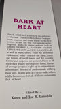 Karen & Joe R Lansdale - Dark at Heart, Dark Harvest, 1992, First Edition