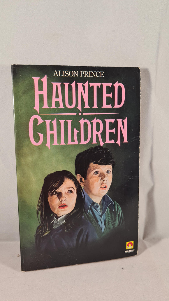 Alison Prince - Haunted Children, Magnet Paperbacks 1984, Signed, Inscribed