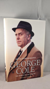 George Cole - My Autobiography, John Blake, 2013