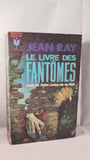 Jean Ray - The Book Ghosts, Marabout, 1966, Paperbacks, French copy