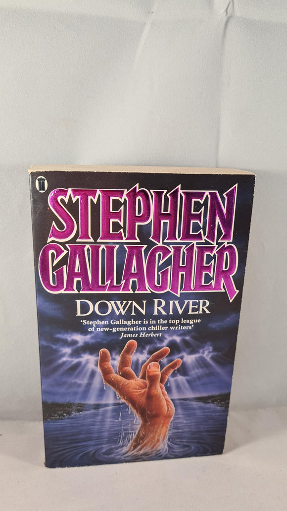 Stephen Gallagher - Down River, First New English Library Edition, 1990, Paperbacks