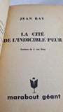 Jean Ray - The City of Unspeakable Fear, Marabout, 1965, Paperbacks, French copy