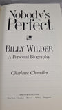 Billy Wilder - Nobody's Perfect, Simon & Schuster, 2002, First US Edition