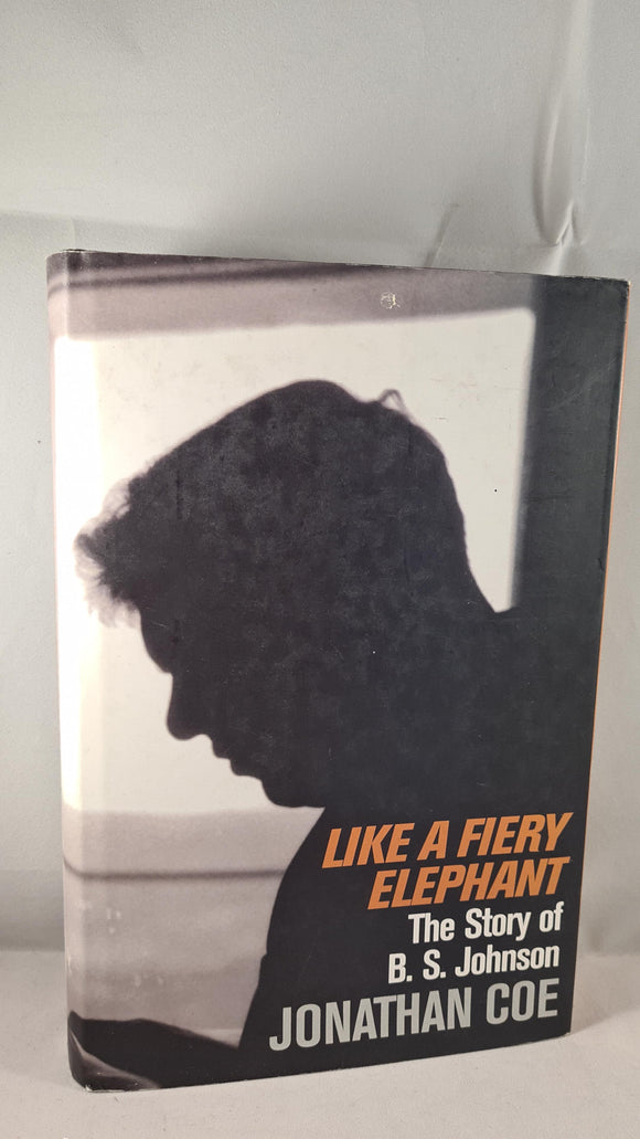 Jonathan Coe - The Story of B S Johnson, Picador, 2004, First Edition