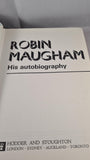 Robin Maugham - Escape From The Shadows, Hodder, 1972, First Edition