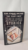 Karl Edward Wagner - The Year's Best Horror Stories XV, DAW, 1987, Signed, Paperbacks