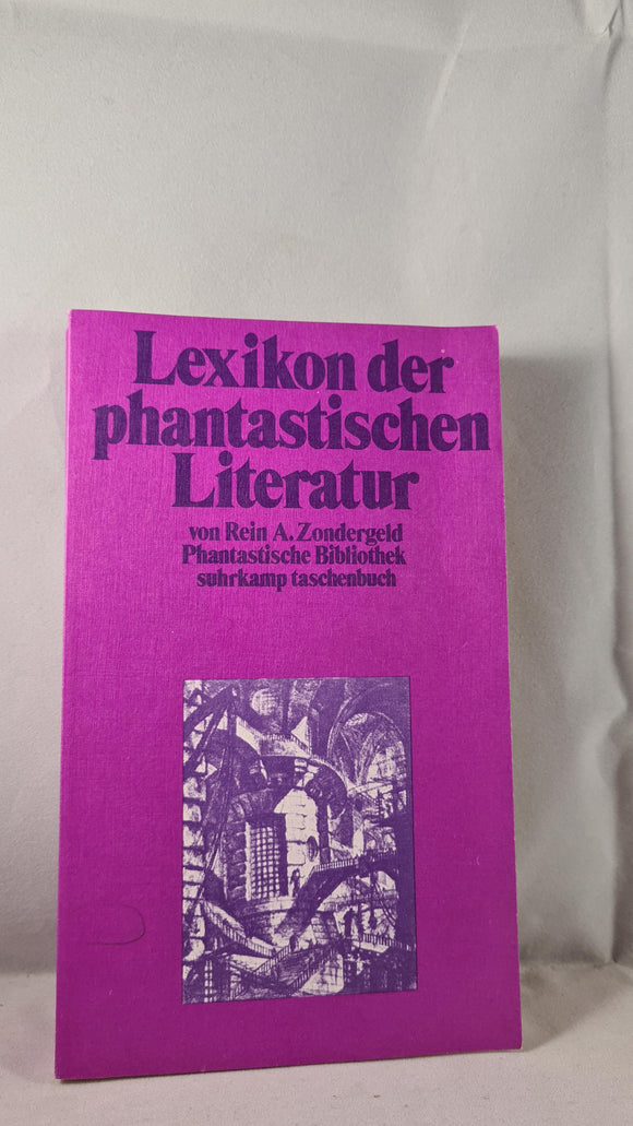 Rein A Zondergeld - Lexicon of Fantastic Literature, Suhrkamp,1983, German Paperbacks