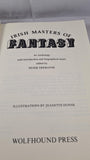 Peter Tremayne - Irish Masters Of Fantasy, Wolfhound Press, 1979, Paperbacks